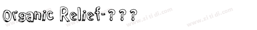 Organic Relief字体转换